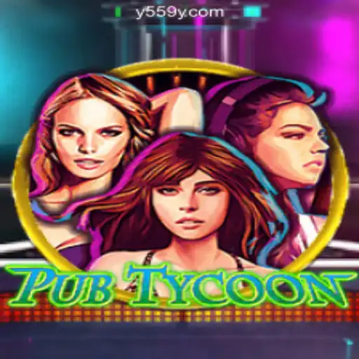 Dive into the World of PubTycoon with Y559.COM Oficial Slots Brasil #1